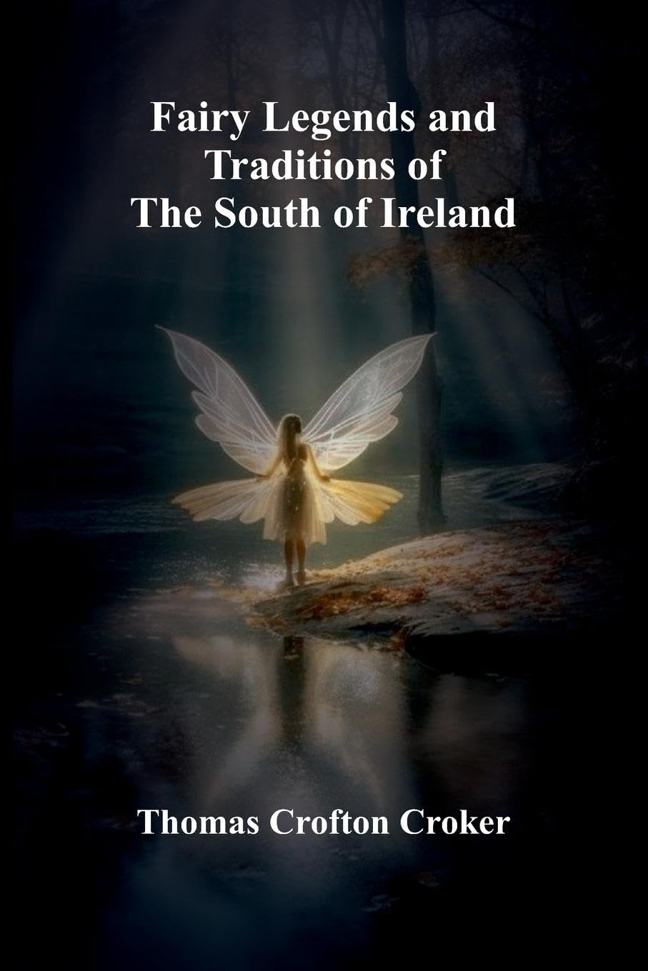 Fairy Legends and Traditions of the South of Ireland Law