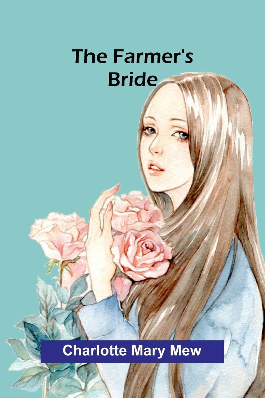 The farmer's bride Essays & Short Stories