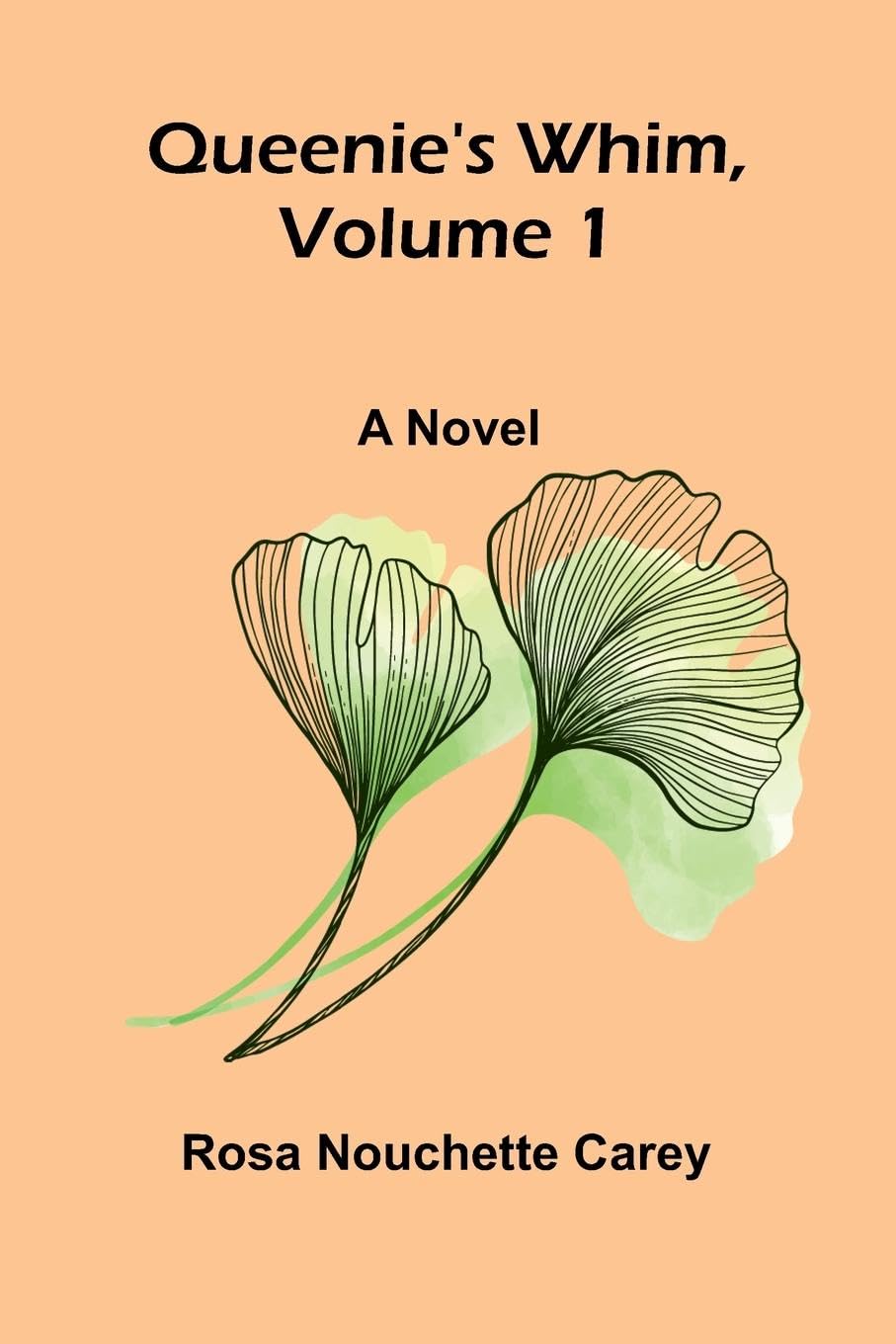 Queenie's whim, Volume 1 Contemporary literature