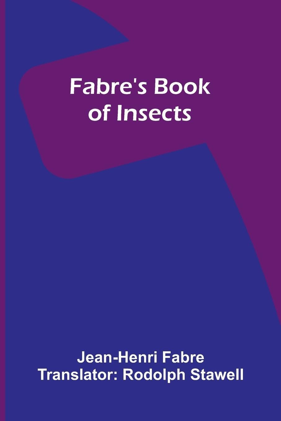 Fabre's Book of Insects Business & Technology
