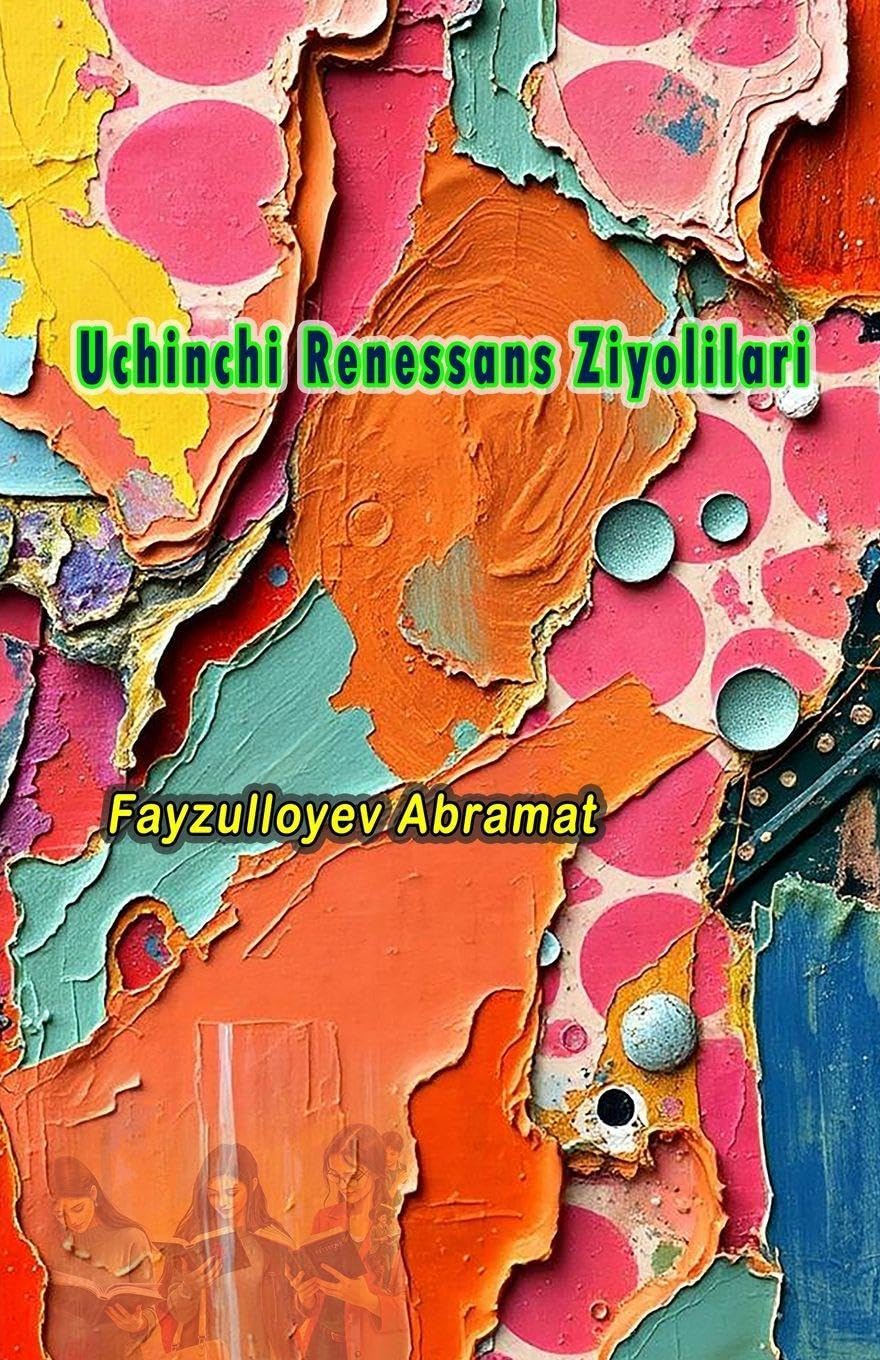 Uchinchi Renessans Ziyolilari Natural Sciences