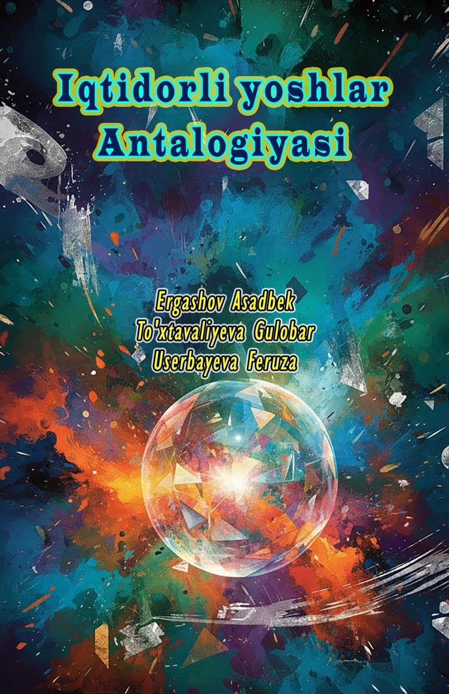 Iqtidorli yoshlar Antalogiyasi Books