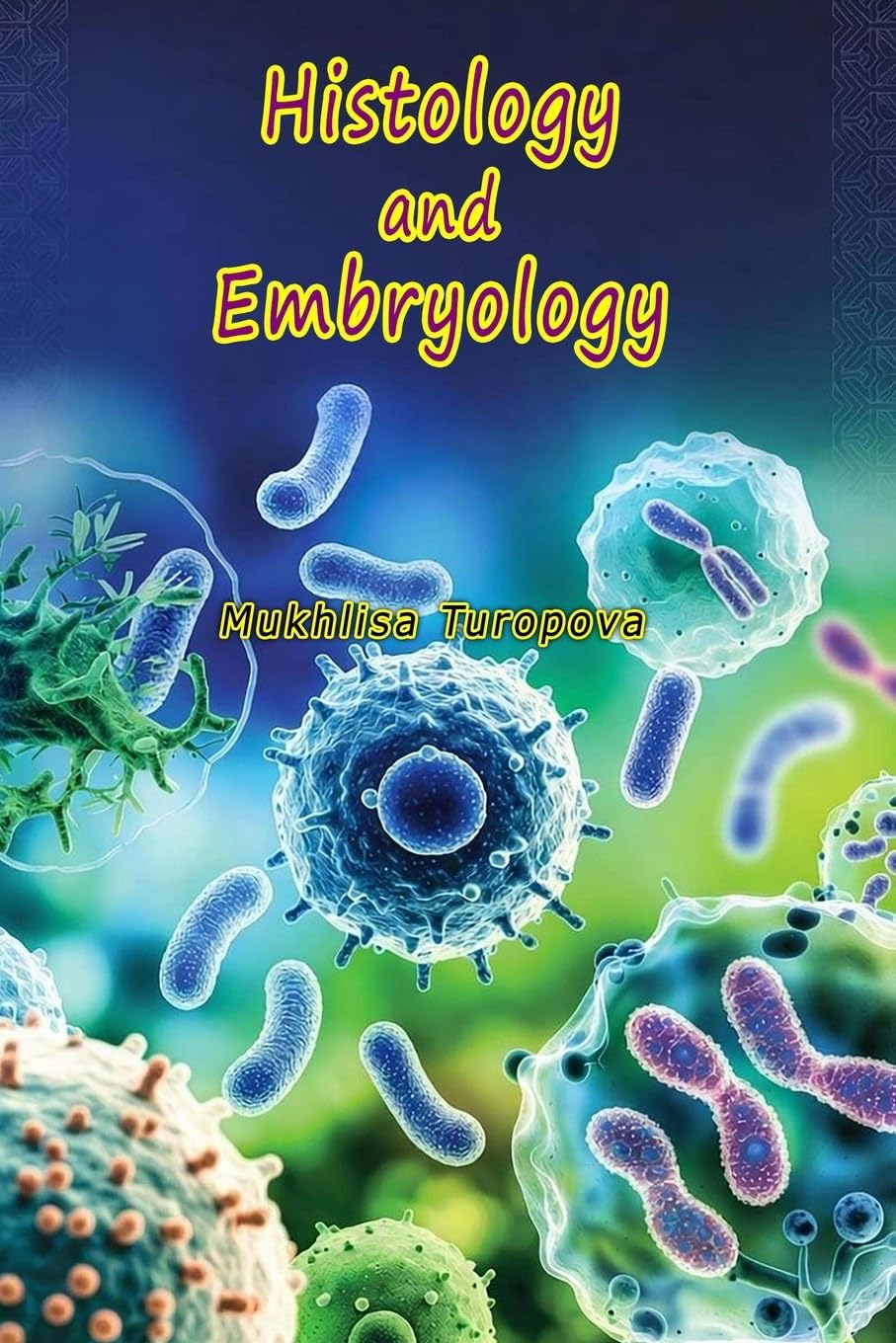 Histology and Embryology Medicine