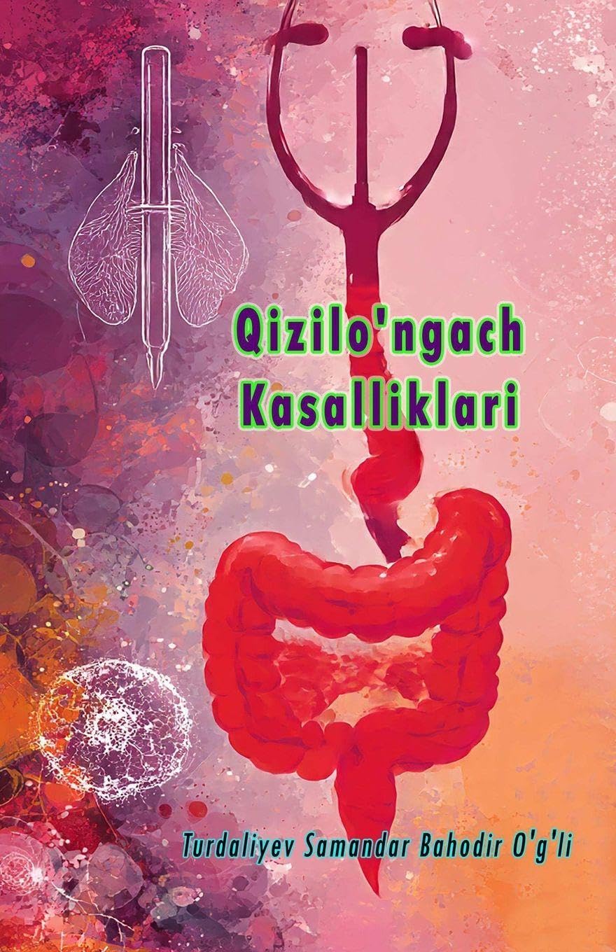 Qizilo'ngach Kasalliklari Medicine