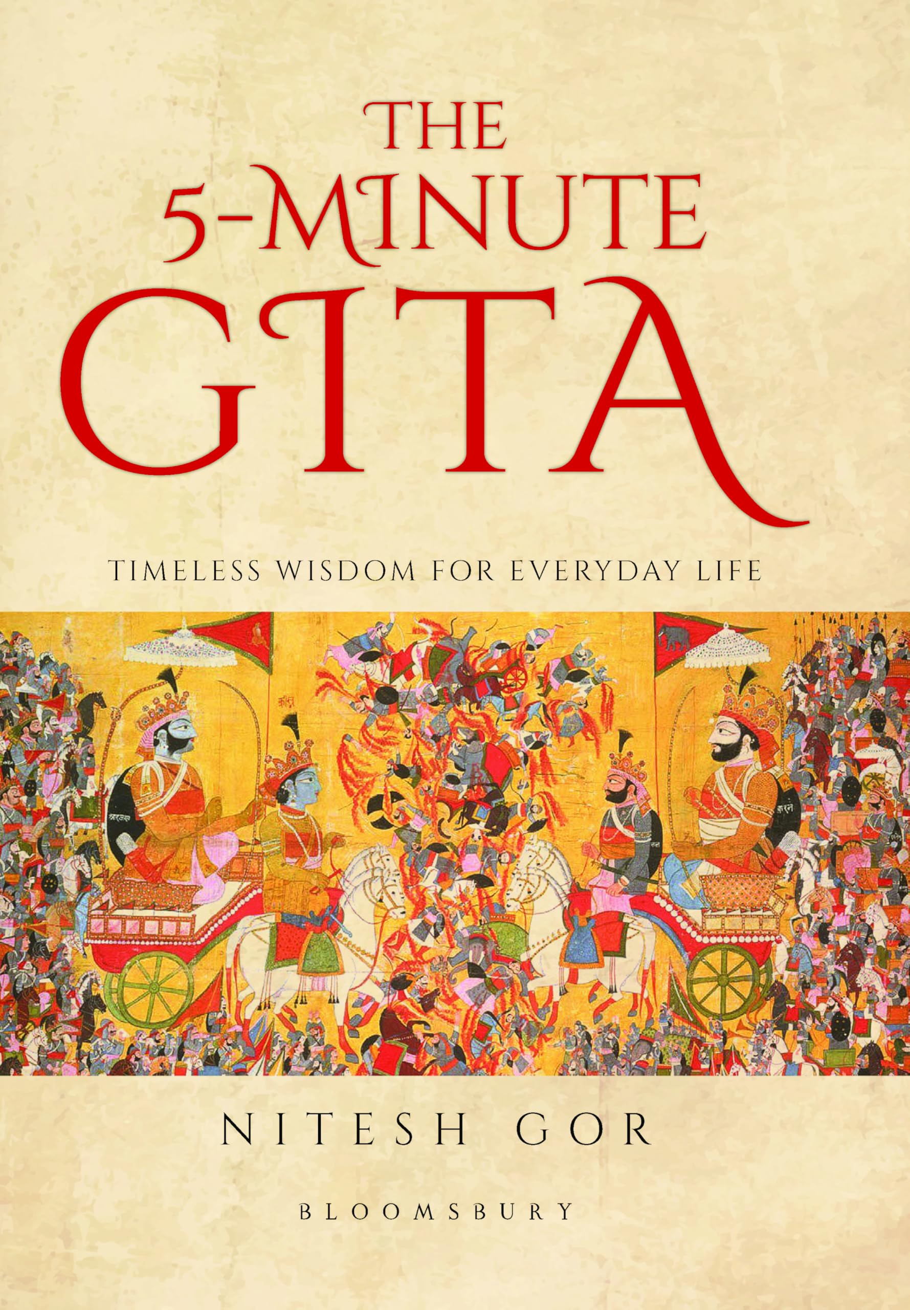 The 5-minute Gita: Timeless Wisdom for Everyday Life Religion & Esotericism