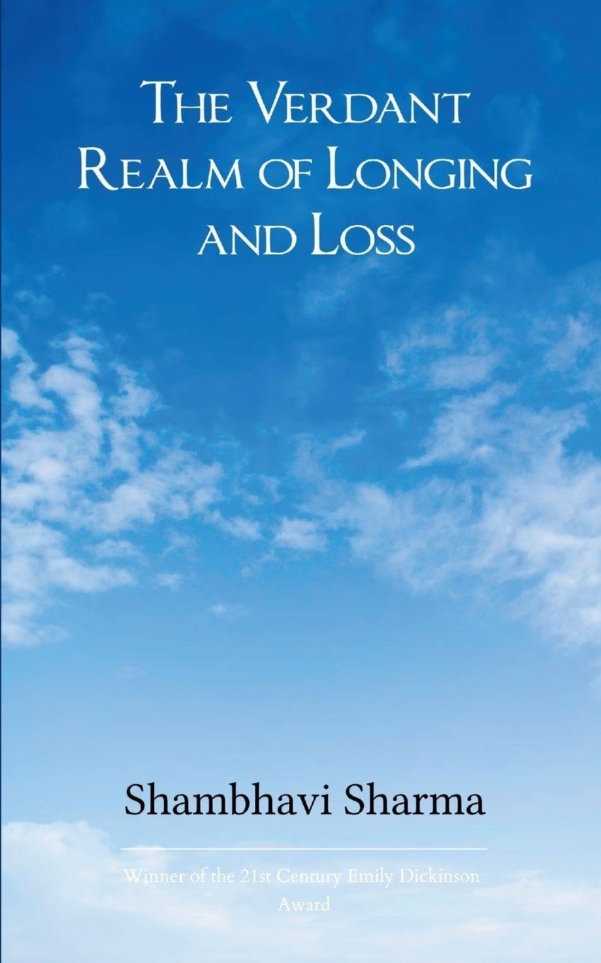 The Verdant Realm of Longing and Loss Poetry