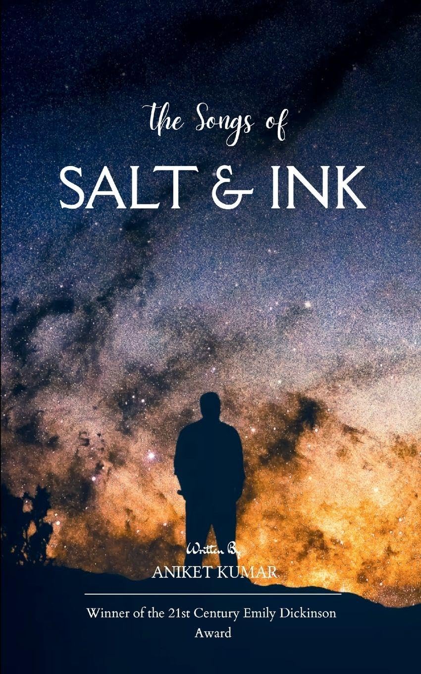 The Songs of Salt & Ink Poetry
