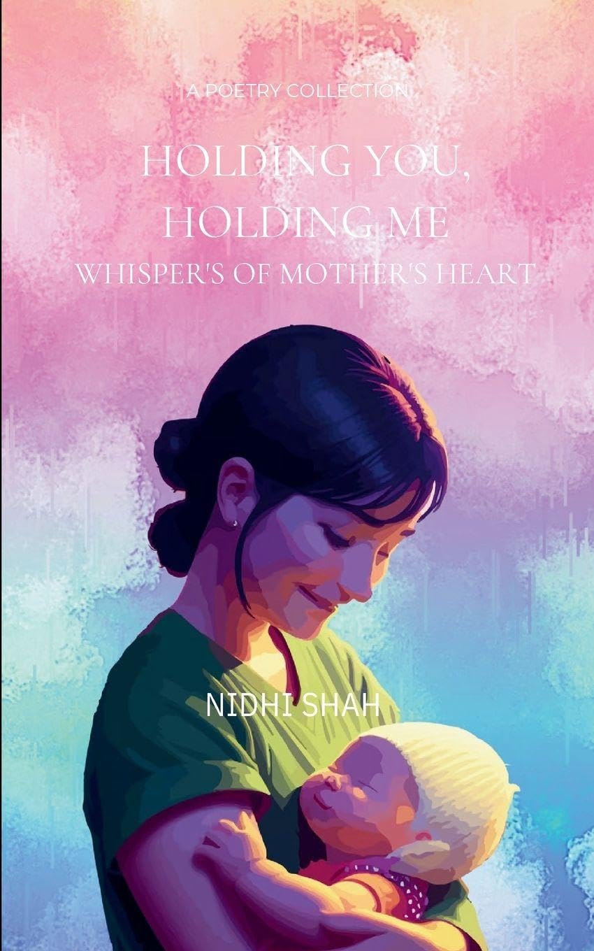 Holding You, Holding Me Poetry