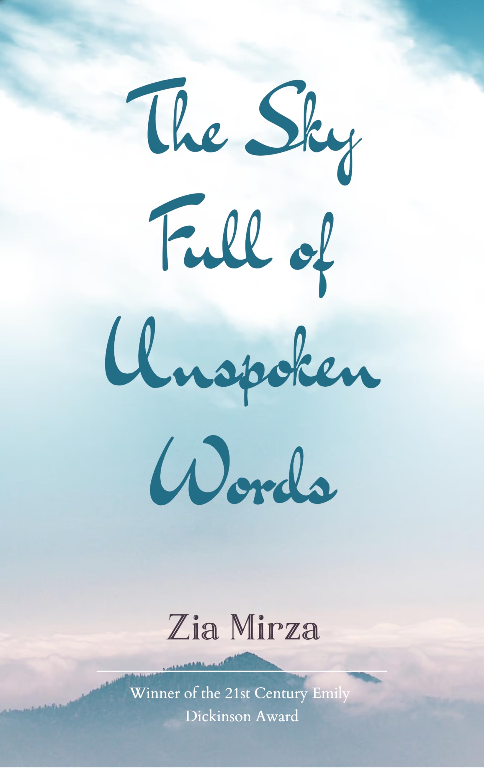 The Sky Full of Unspoken Words Poetry