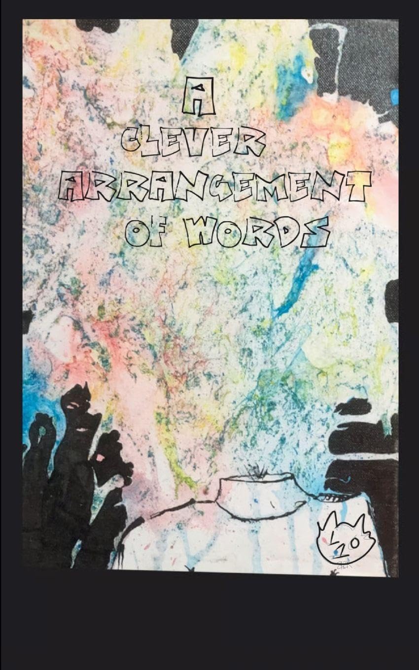 A Clever Arrangement of Words Poetry