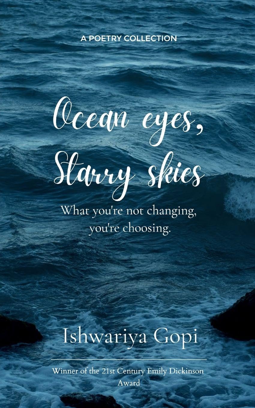Ocean eyes, Starry skies Poetry