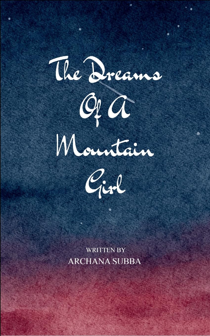 The Dreams of a Mountain Girl Poetry