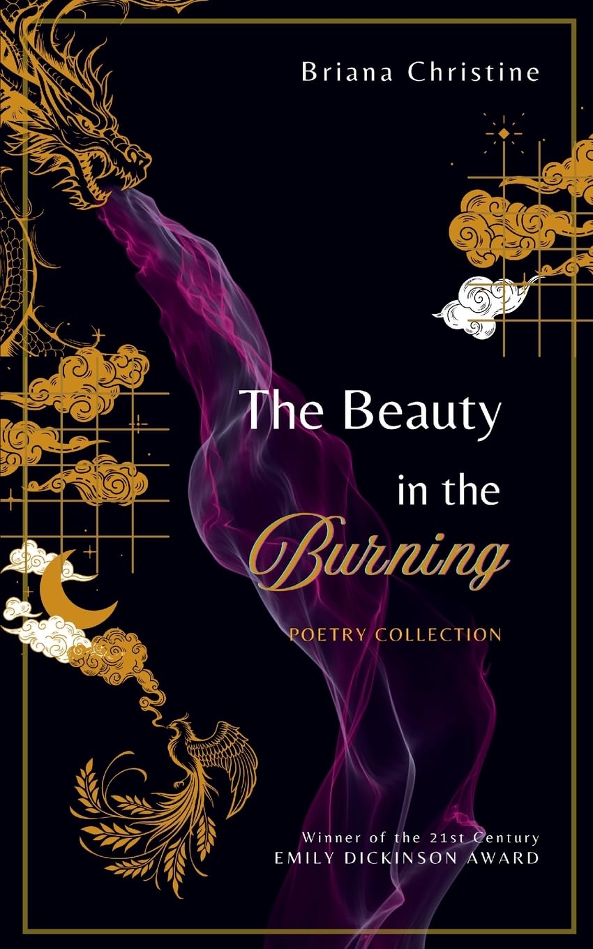 The Beauty in the Burning Poetry