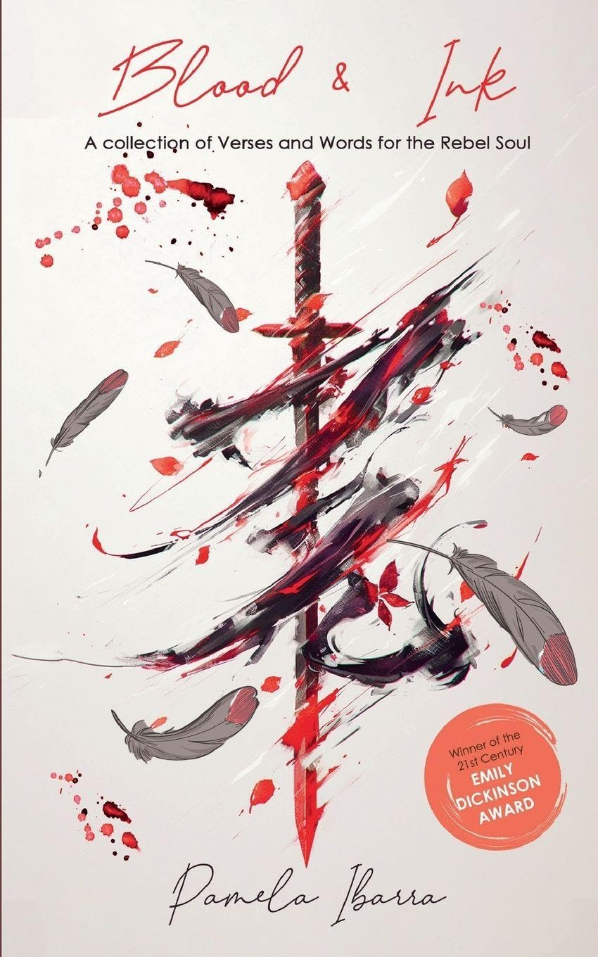 Blood &  Ink Verses and Swords  For The Rebel Soul Poetry