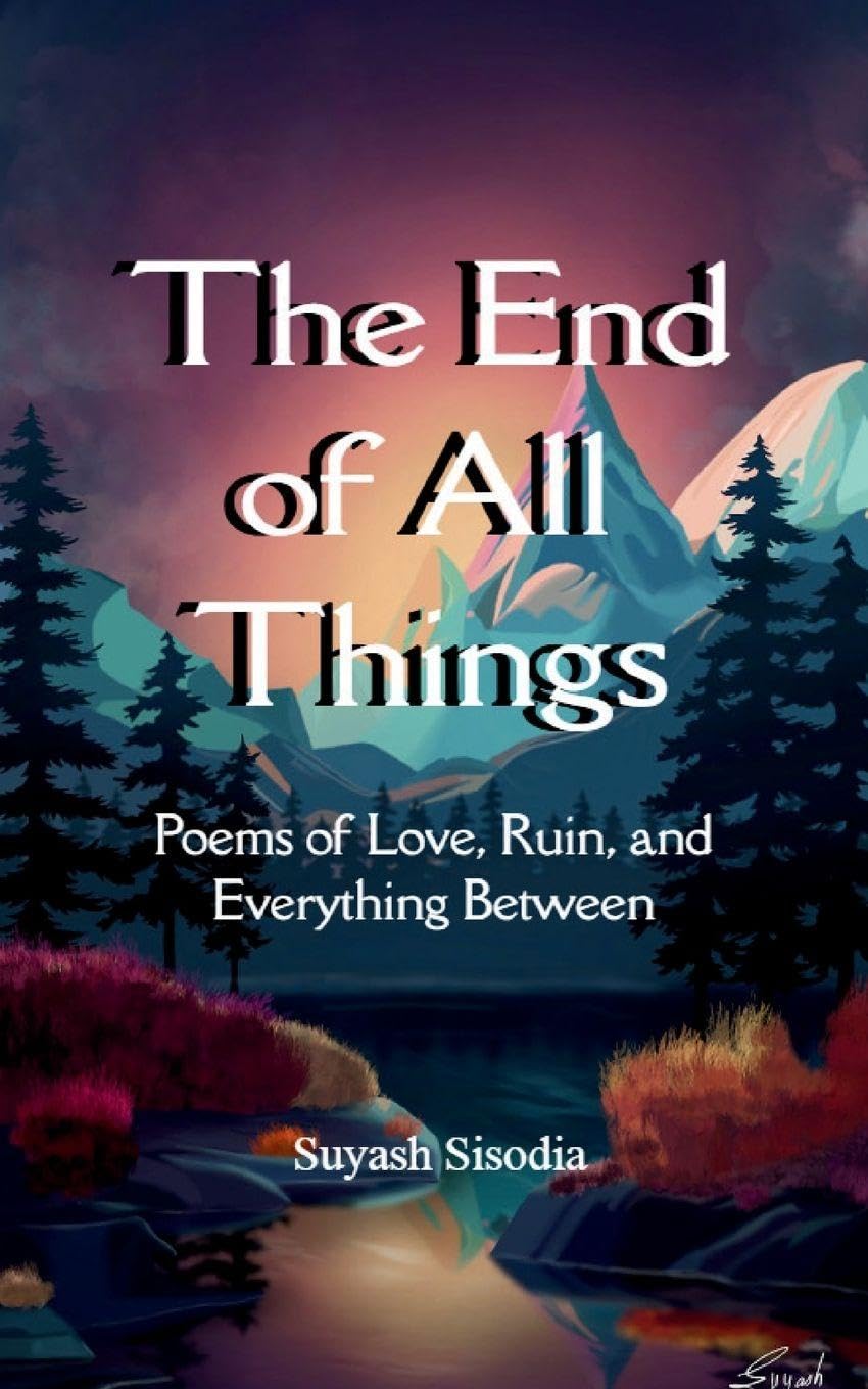 The End of All Things Poetry