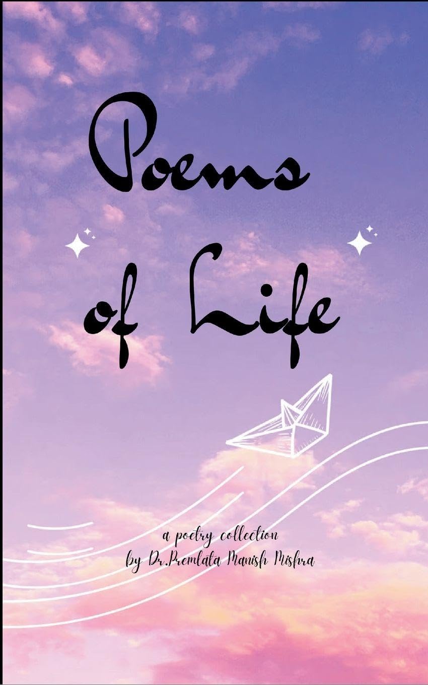 Poems of Life Poetry