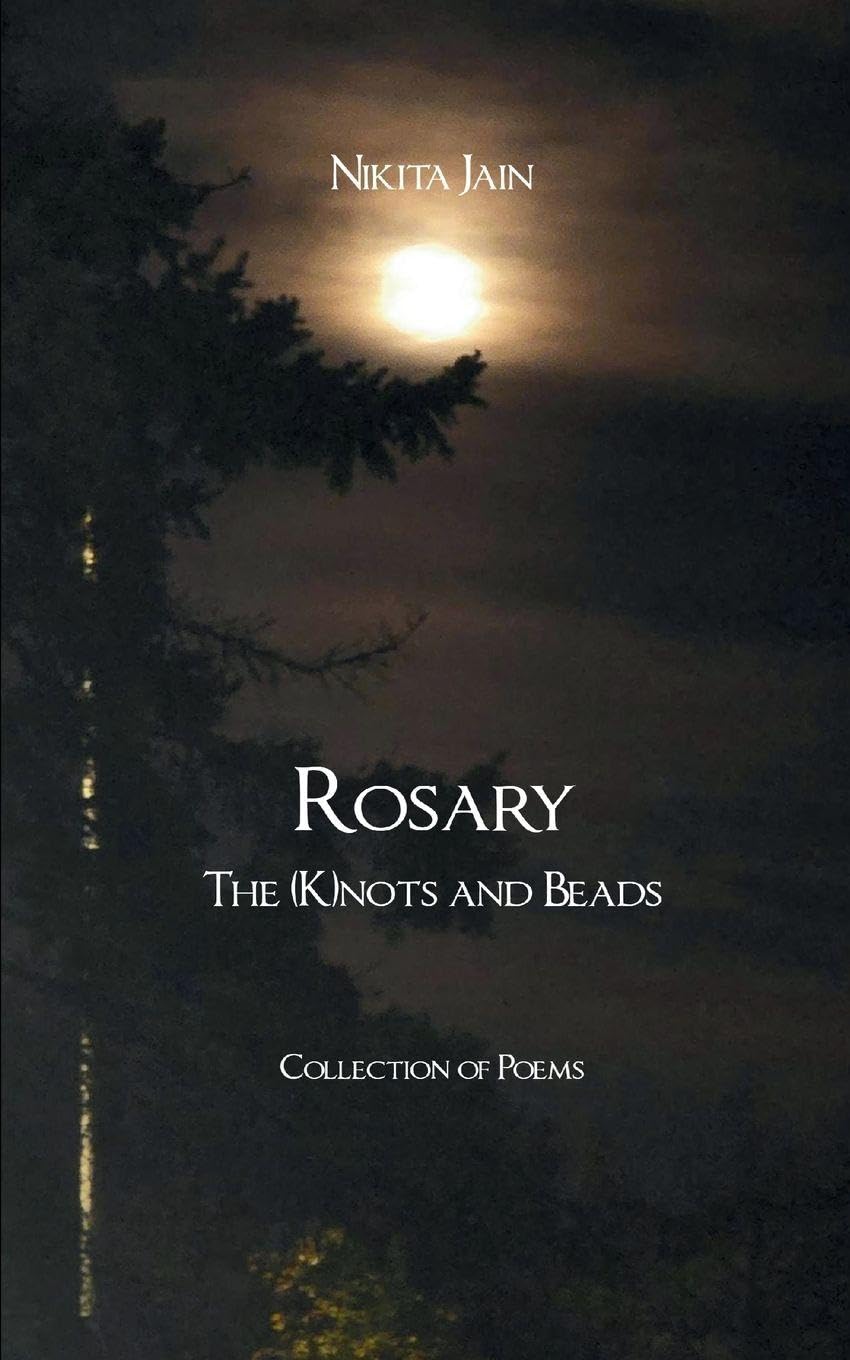 Rosary The (K)nots and Beads Poetry