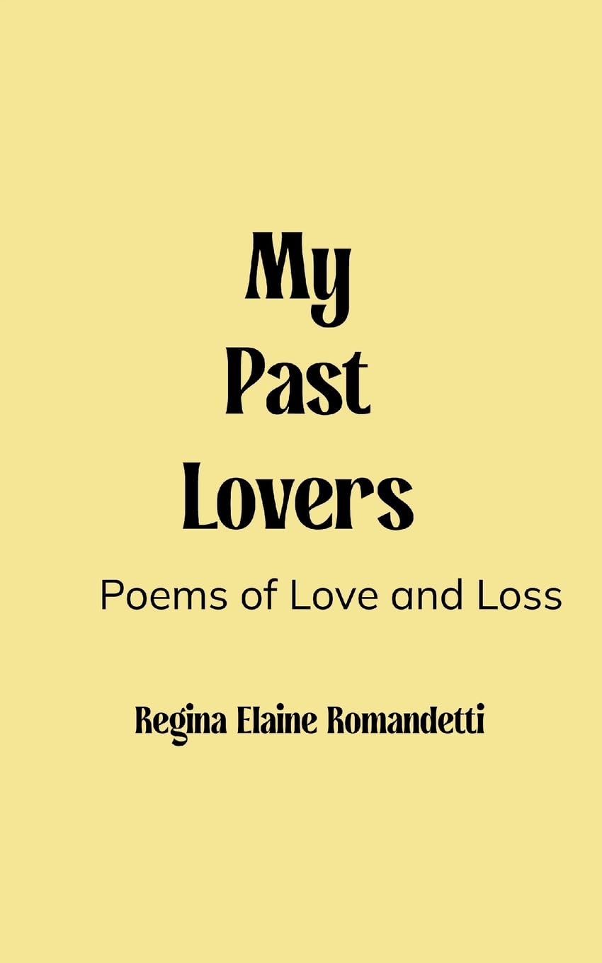My Past Lovers Poetry
