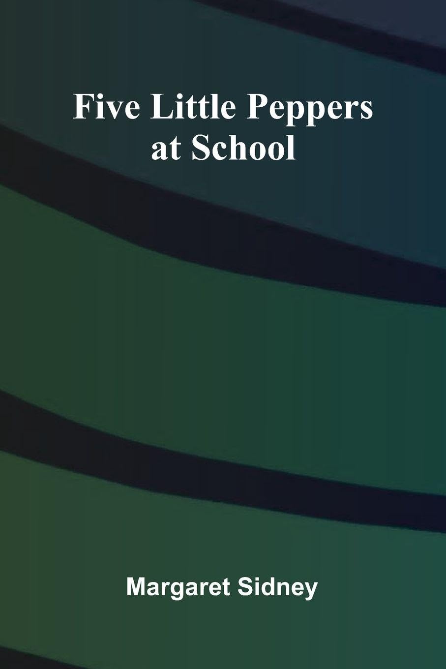 Product Image: Five Little Peppers at School