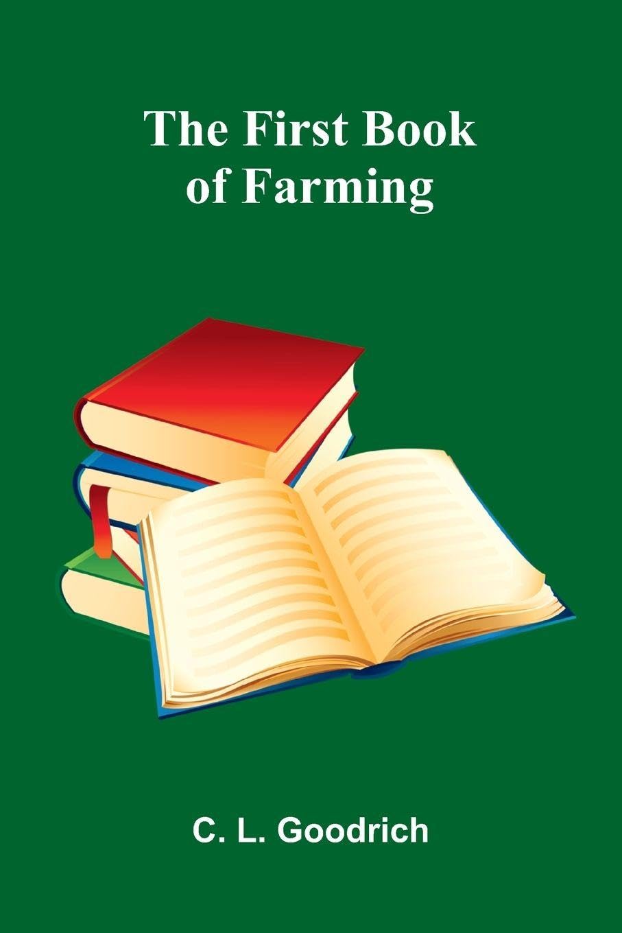 The First Book of Farming Natural Sciences