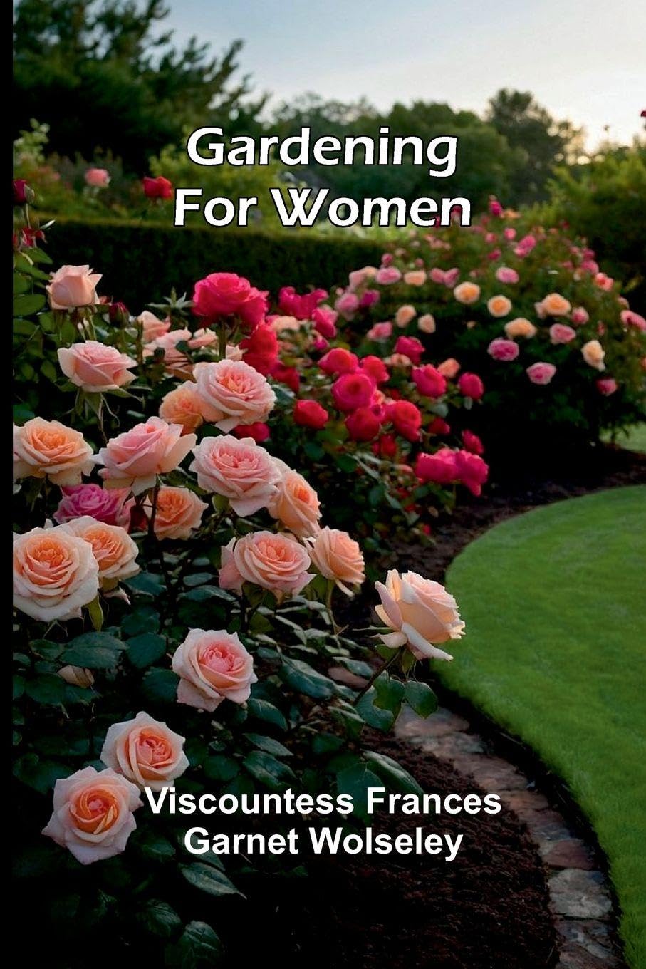 Gardening for Women Contemporary literature