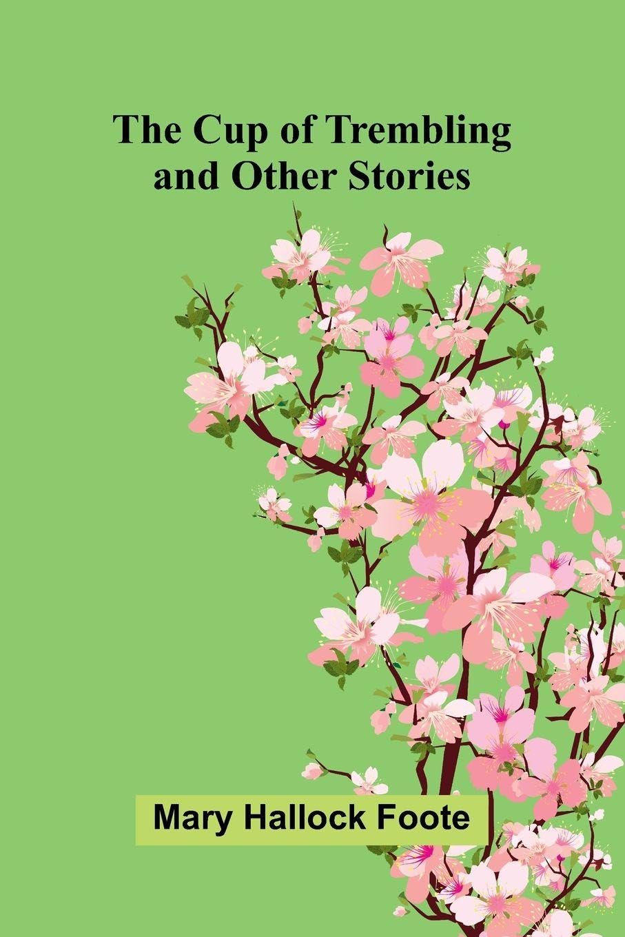 The Cup of Trembling, and Other Stories Action & Adventure