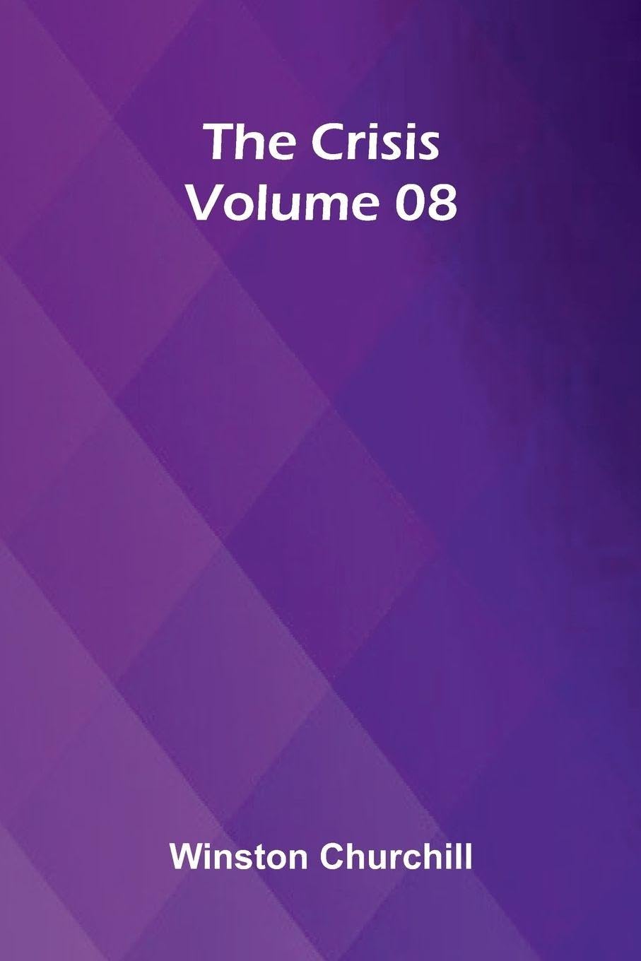 Product Image: The Crisis   Volume 08