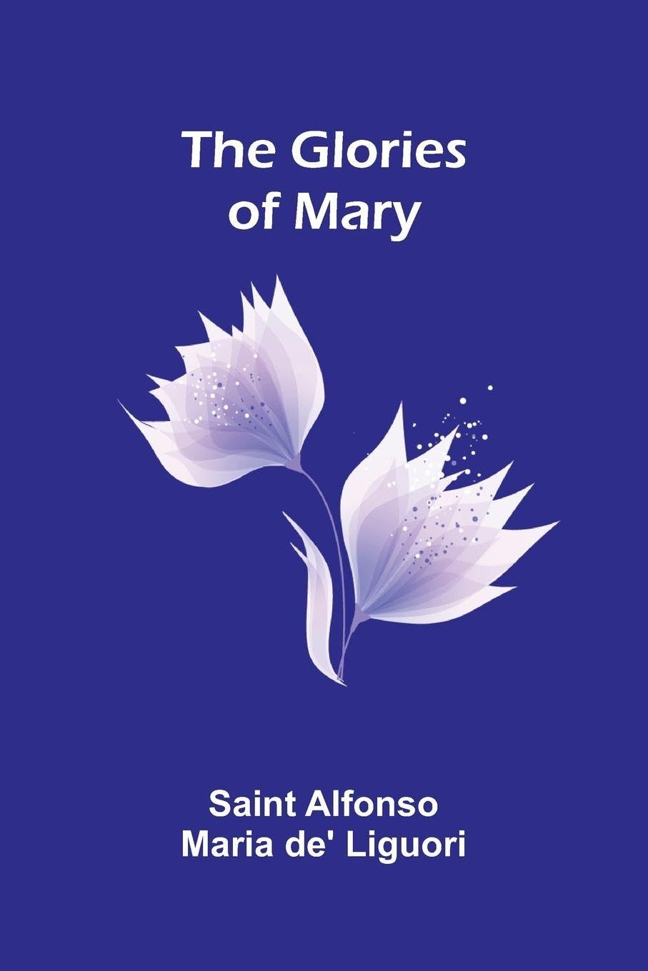 The Glories of Mary Contemporary literature