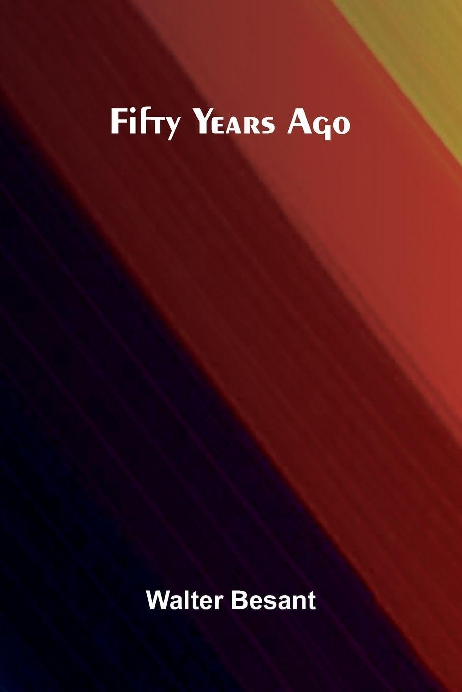 Product Image: Fifty Years Ago