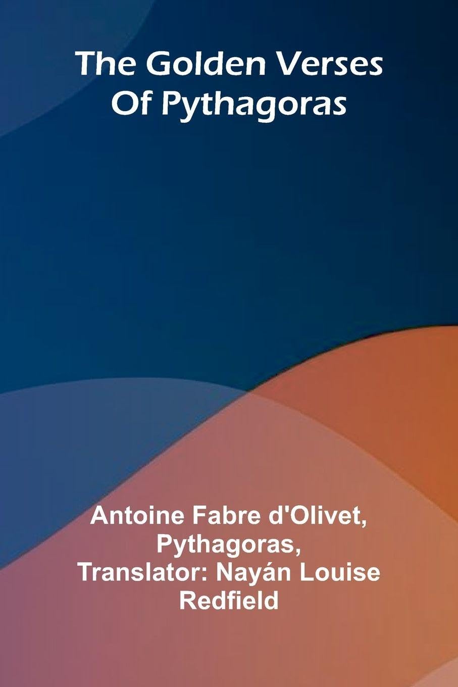 The Golden Verses Of Pythagoras Philosophy