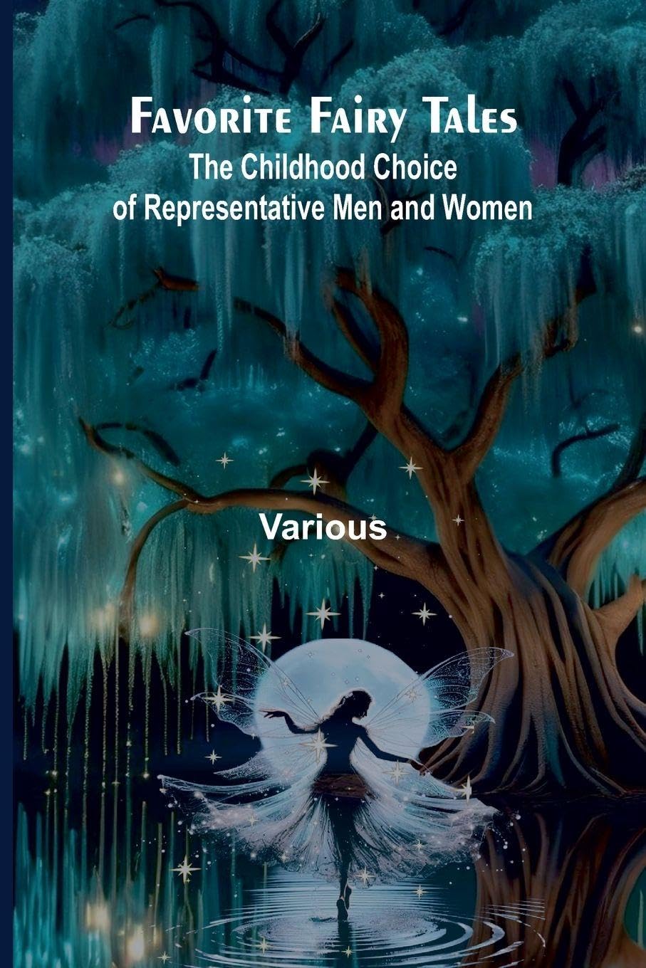 Favorite Fairy Tales Novels & Short Stories