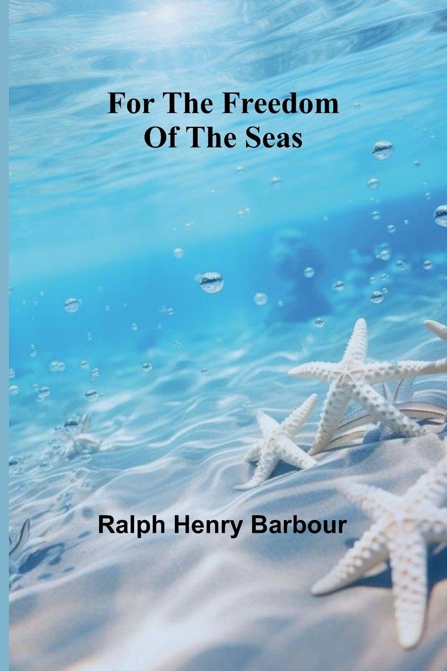 For the freedom of the seas Law