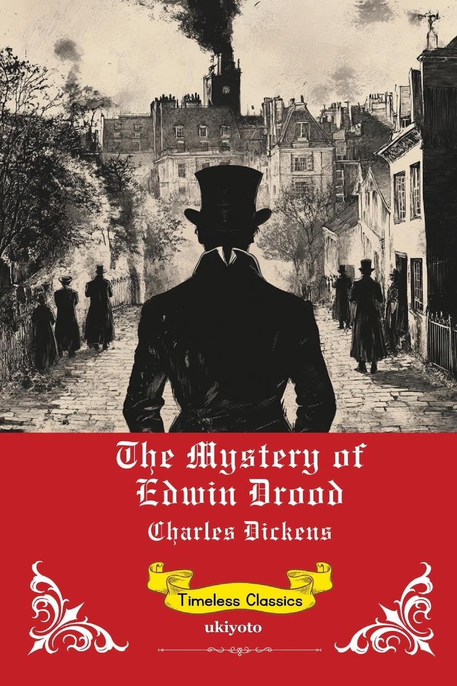 The Mystery of Edwin Drood | Timeless Classics Classics
