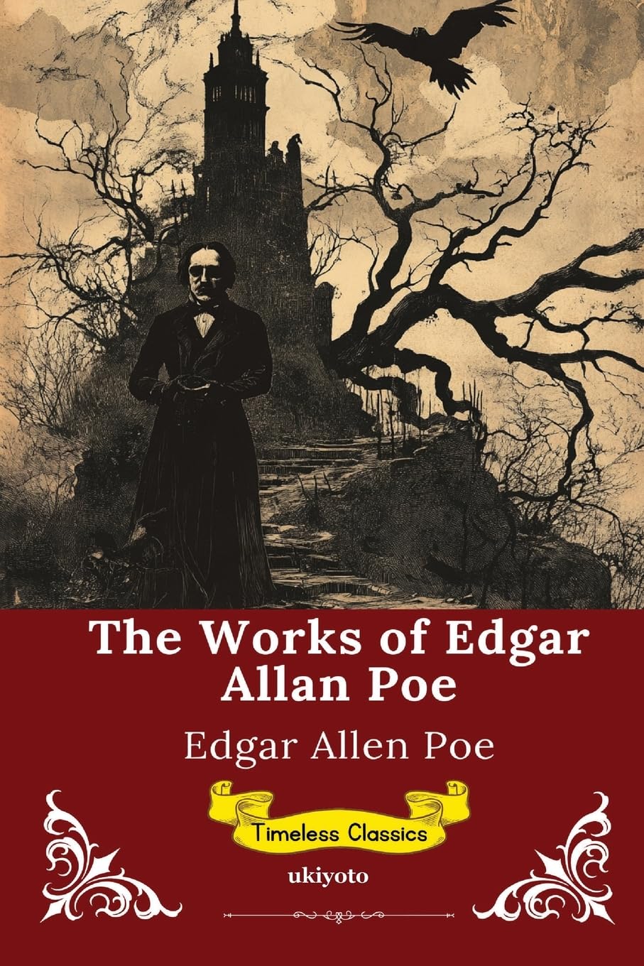 The Works of Edgar Allan Poe | Timeless Classics Contemporary literature
