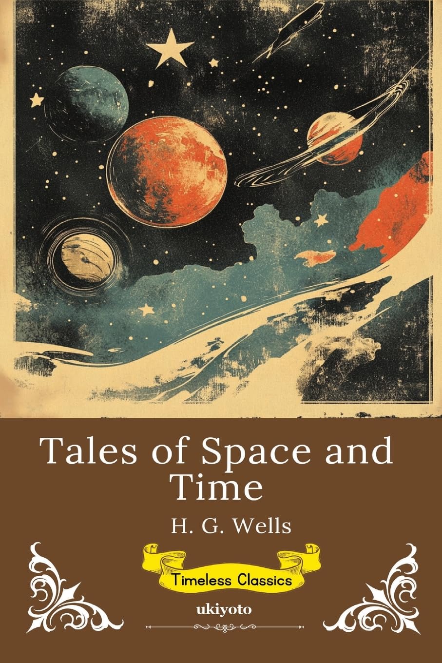 Tales of Space and Time | Timeless Classics Contemporary literature