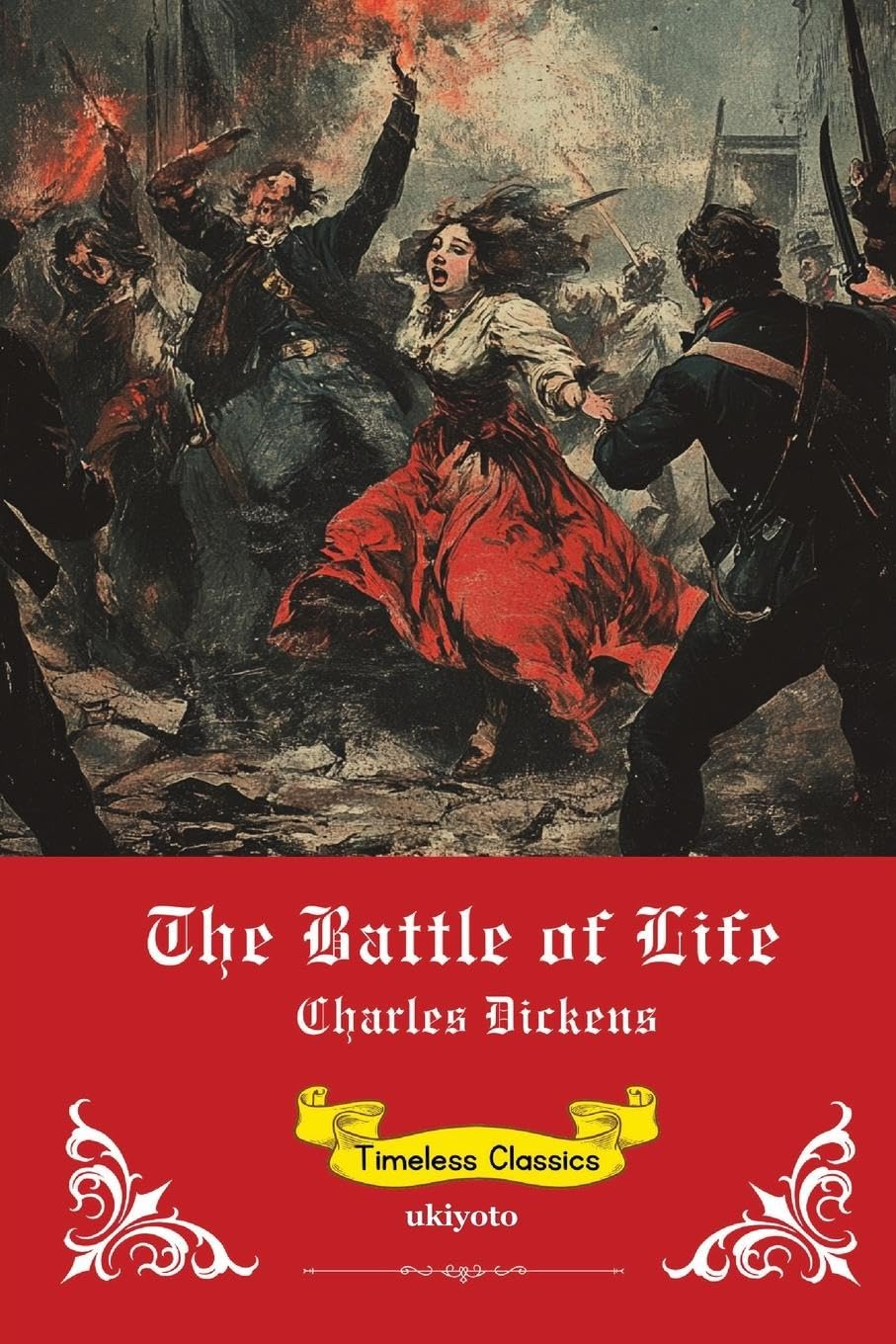 The Battle of Life | Timeless Classics Classics