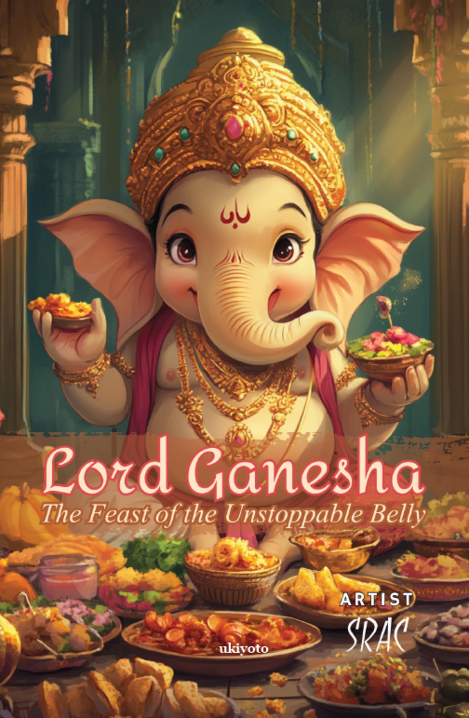 Lord Ganesha - The Feast of the Unstoppable Manga