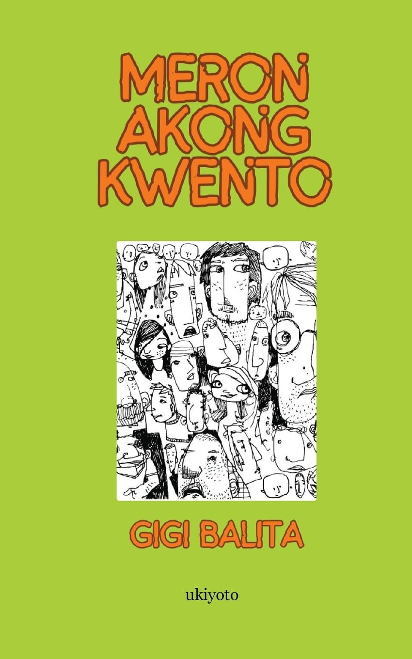 Meron Akong Kwento Contemporary literature