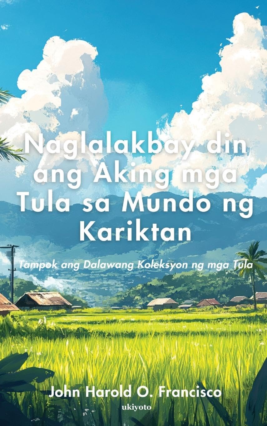 Naglalakbay din ang Aking mga Tula sa Mundo ng Kariktan Contemporary literature