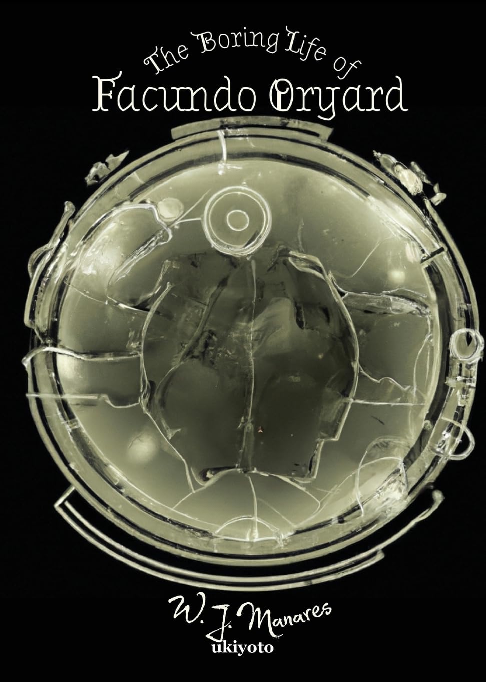 The Boring Life of Facundo Oryard Contemporary literature