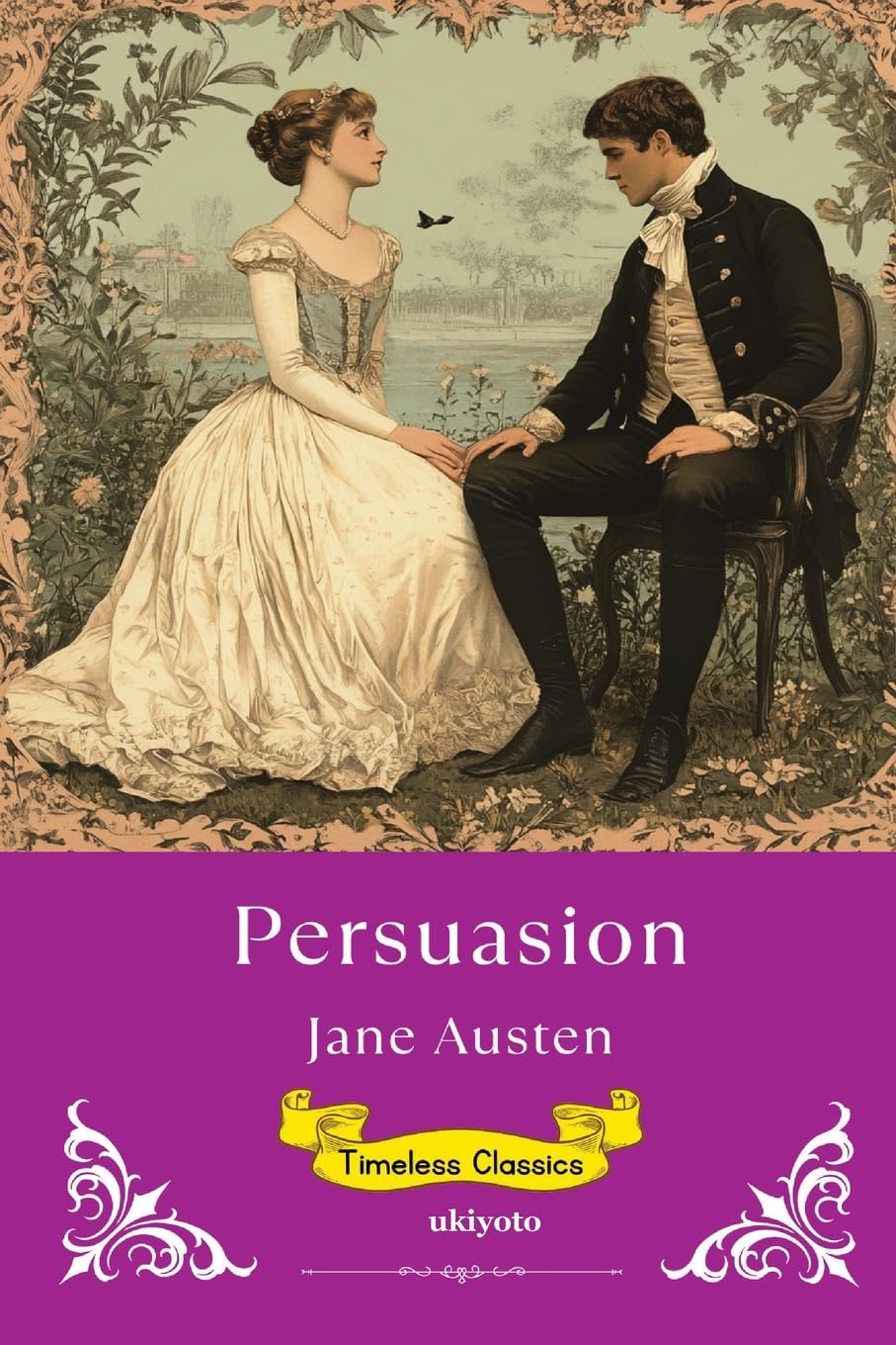 Persuasion | Timeless Classics Classics