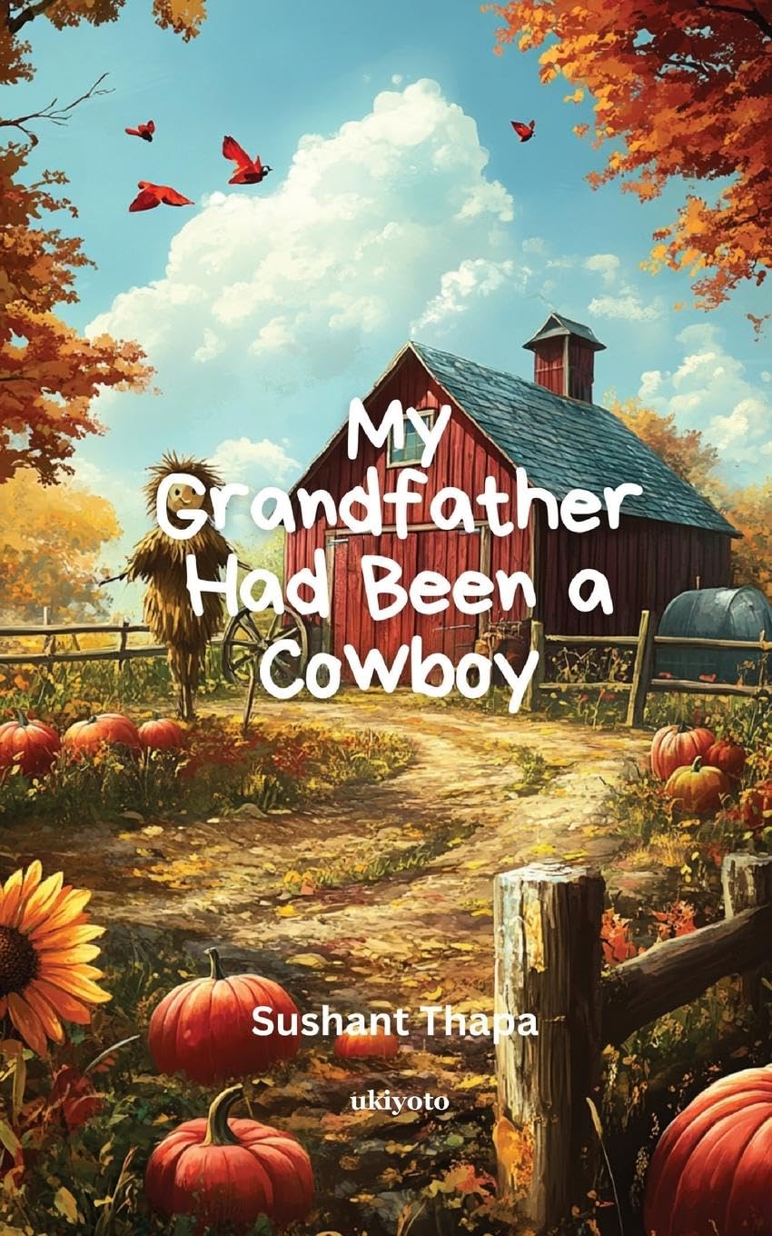 My Grandfather Had Been a Cowboy Contemporary literature