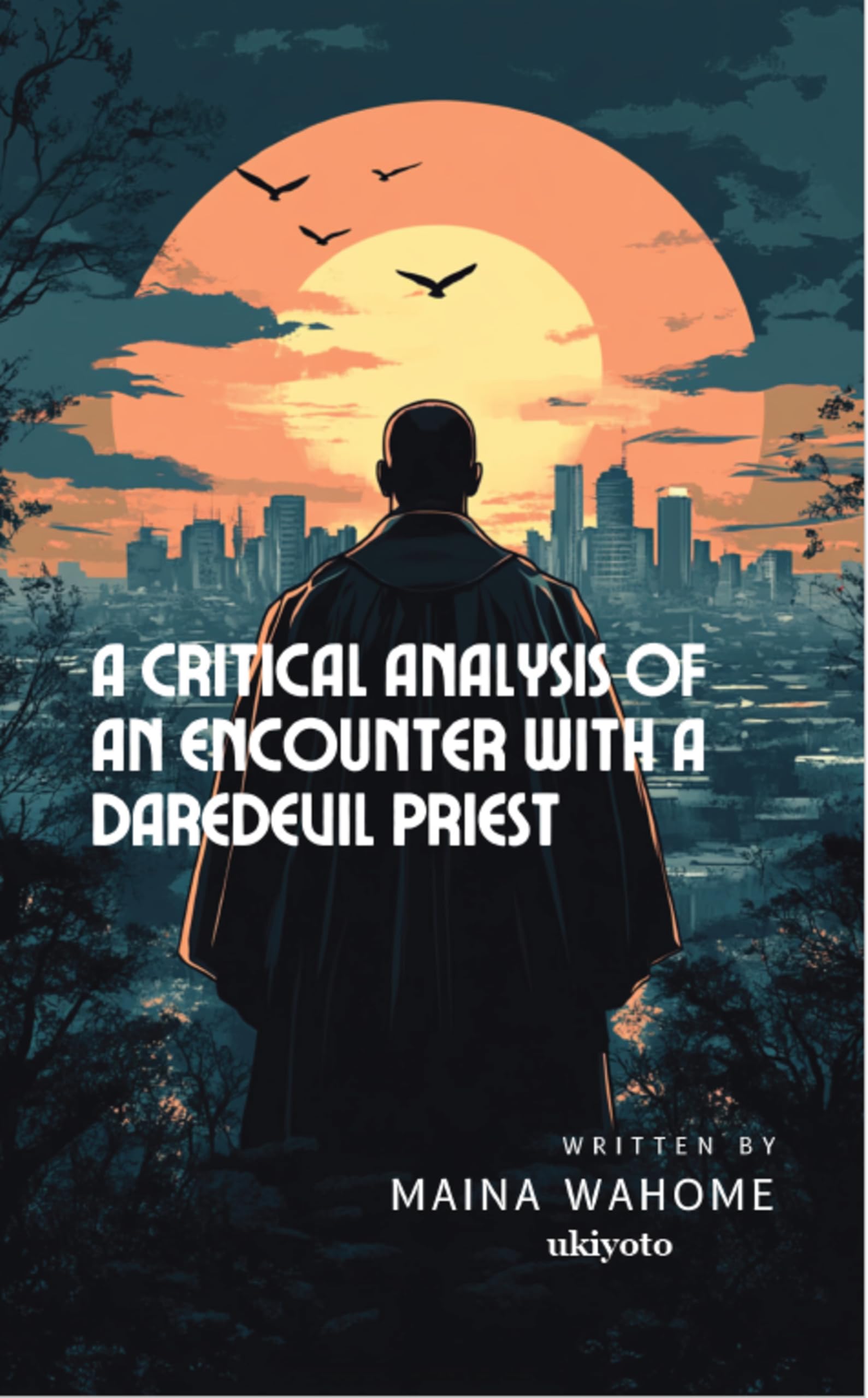 A Critical Analysis of an Encounter with a Daredevil Priest Contemporary literature