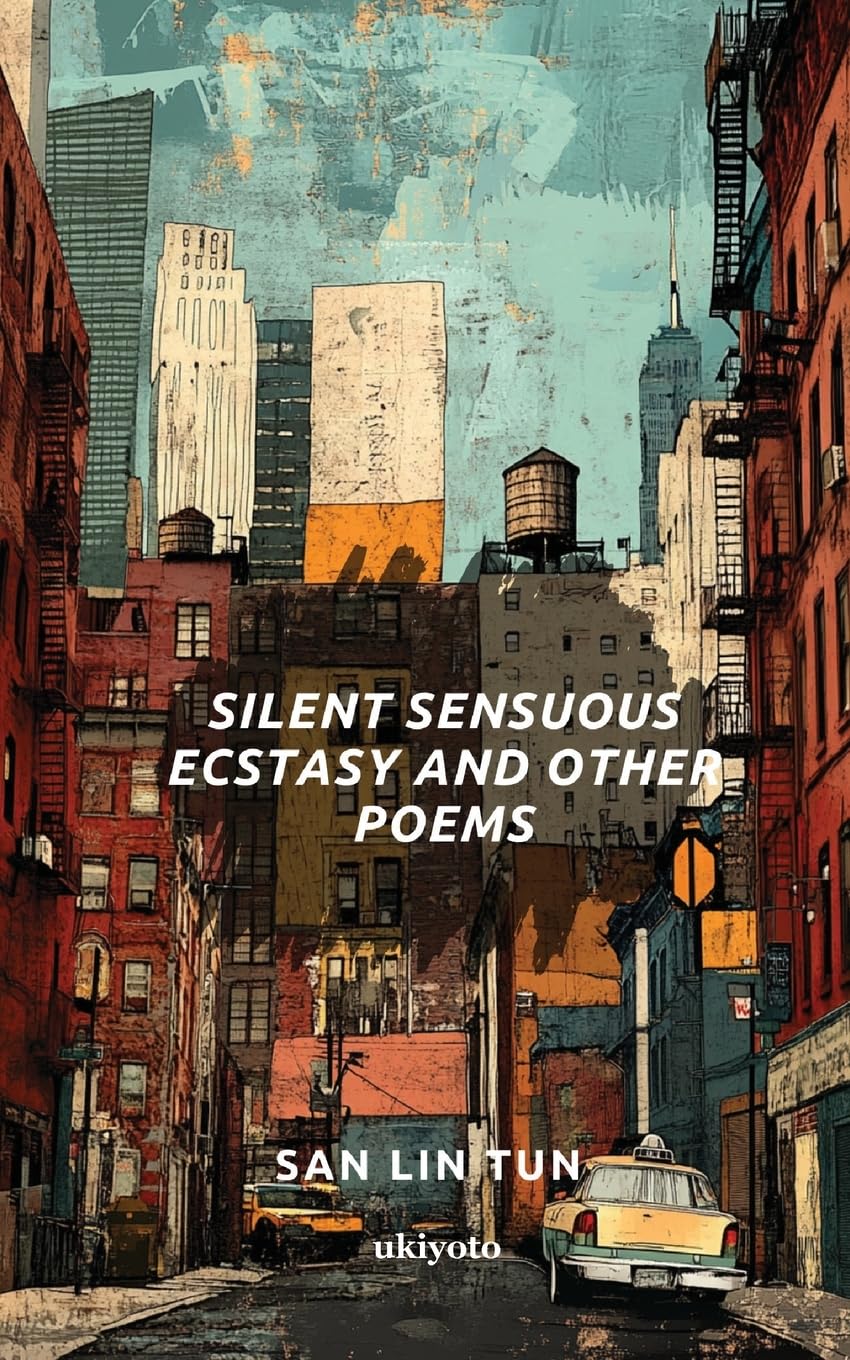 Silent Sensuous Ecstasy and Other Poems Contemporary literature