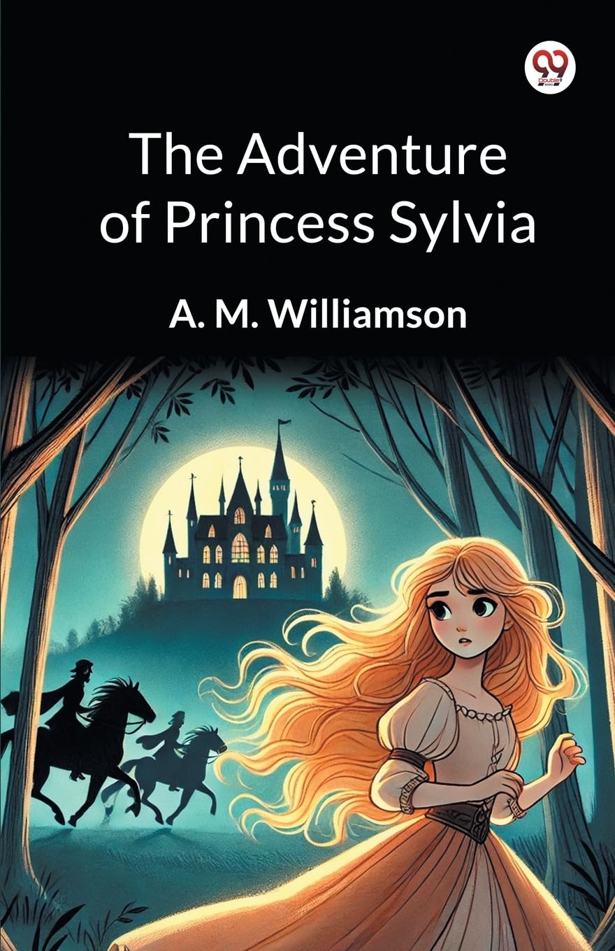 The Adventure of Princess Sylvia Parents & Children