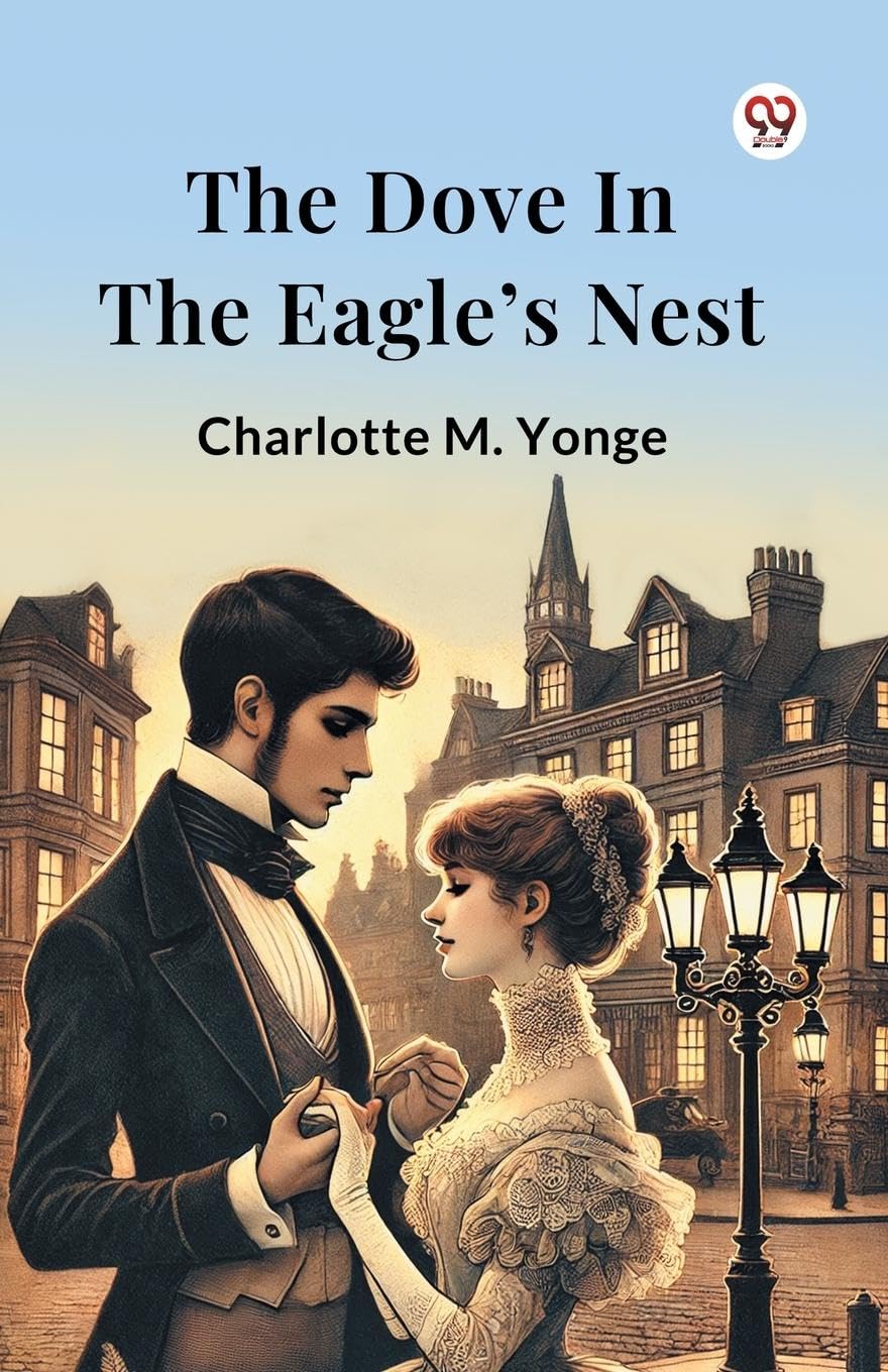 The Dove In The Eagle s Nest Parents & Children