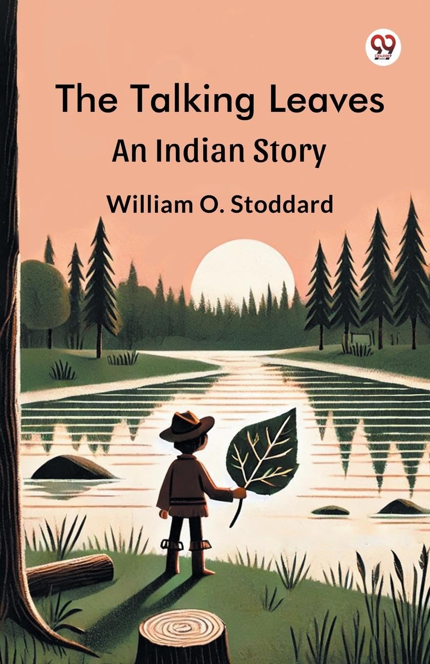 The Talking Leaves An Indian Story Action & Adventure