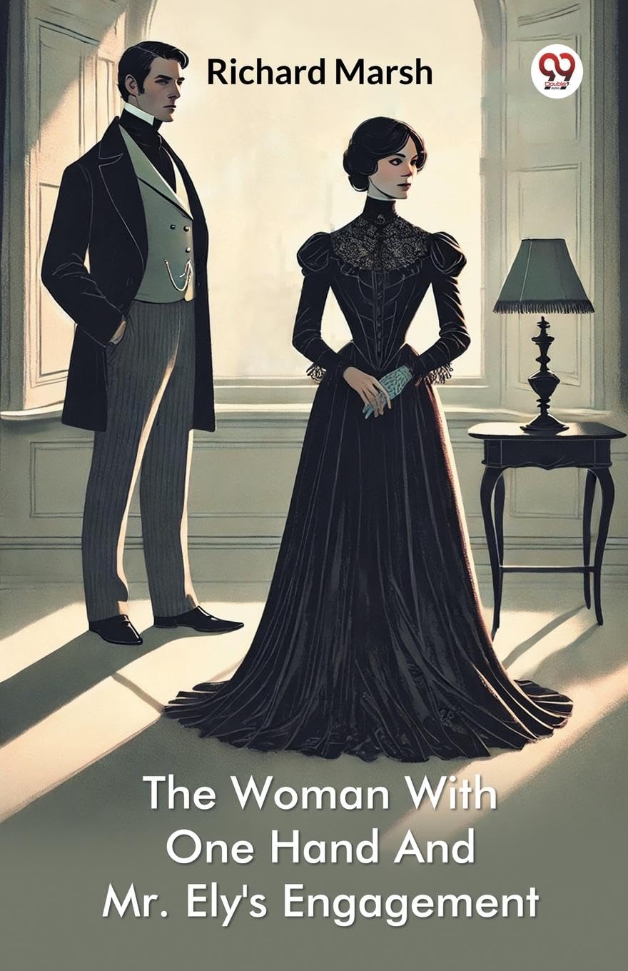 The Woman With One Hand And Mr. Ely's Engagement Detective & CSI