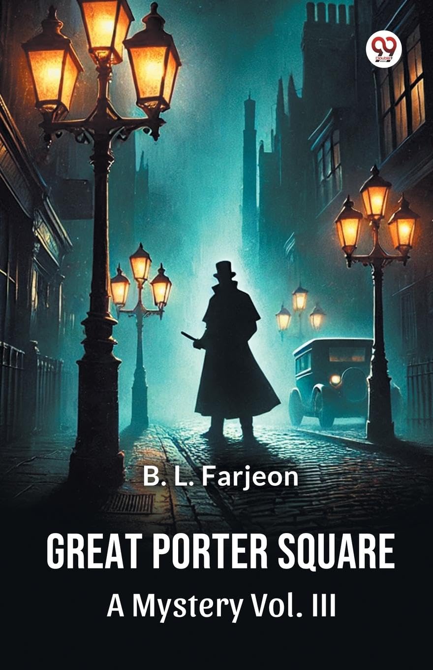 Great Porter Square A Mystery Vol. III Contemporary literature