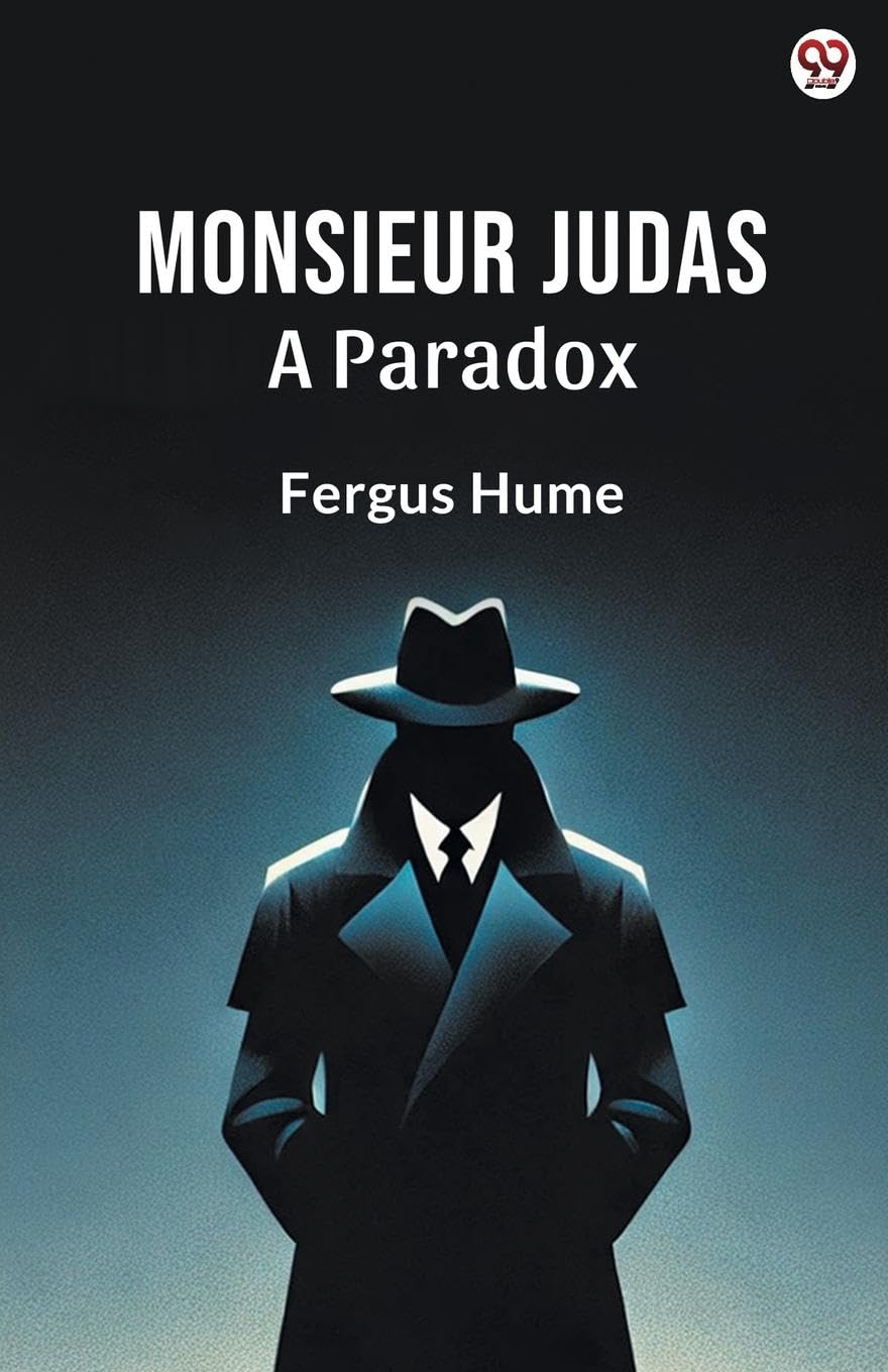 Monsieur Judas A Paradox Contemporary literature